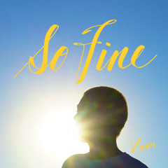 So Fine