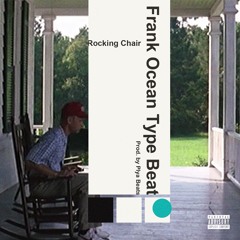 Frank Ocean Type Beat | Rocking Chair | Steve Lacy, Tyler, the Creator