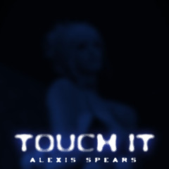 Touch It