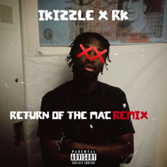 #CT IKizzle X RK - Return Of The Mac (MizOrMac Diss)