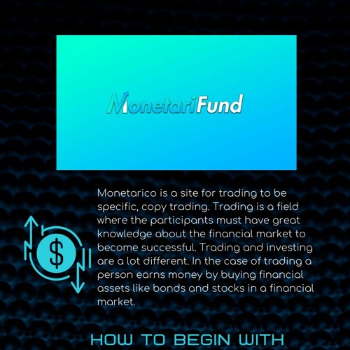 Monetarico: Trusted and Preferable Copy Trading Destination