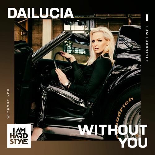 Dailucia - Without You