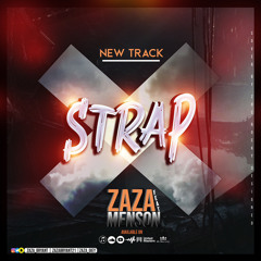 strap ( Zaza ft Menson Brainhiphop )