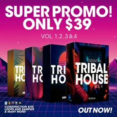 YB Music - Essential Tribal House Vol. 1,2,3&4 OUT NOW!!