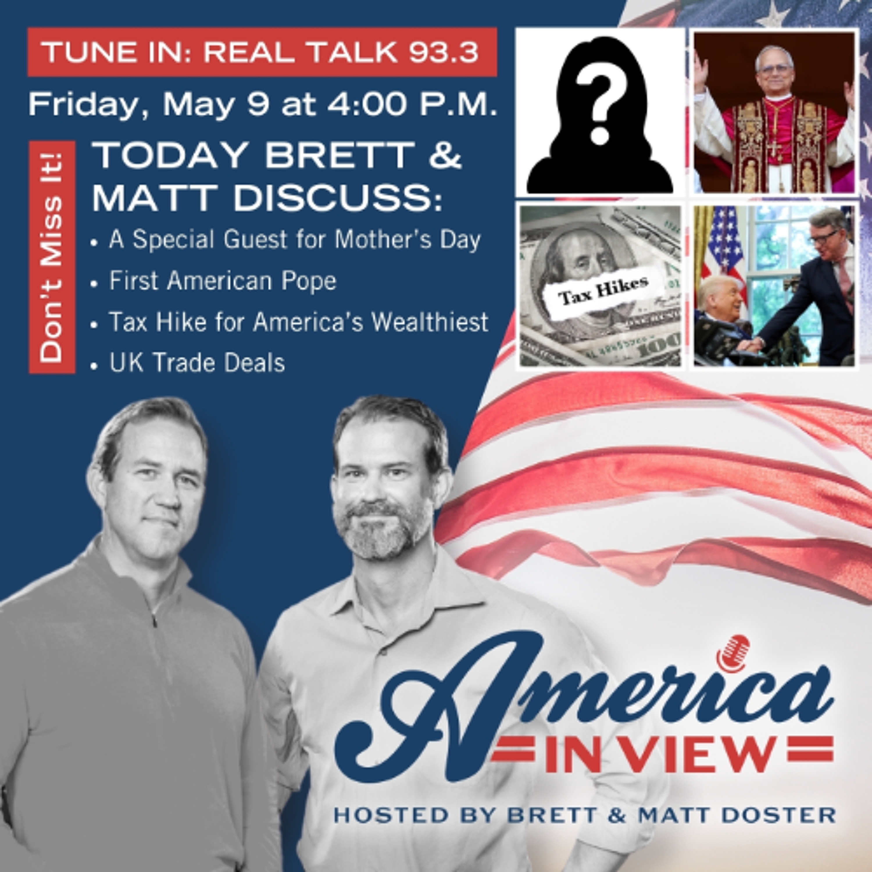 First American Pope, Tax Hike for America’s Wealthiest, UK Trade Deals, and Mother’s Day episode artwork