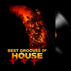 Best Grooves Of House by Kirik (preview)