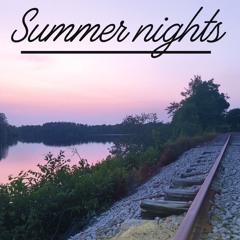 Summer Nights