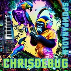 "Spompanadln" - ChrisdeBug