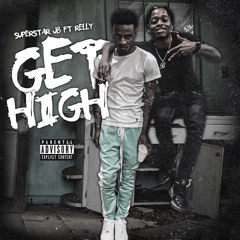 Get High ft Relly