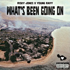What's Been Goin On Feat. Young Rayy (Produced by Anno Domini Beats)