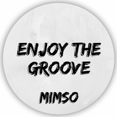 Enjoy The Groove [FREE DOWNLOAD]
