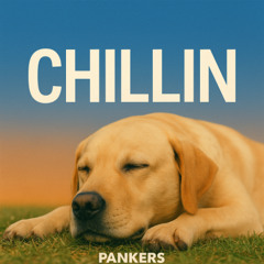 Chillin