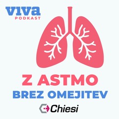 VIVA Podkast 005: Z astmo brez omejitev