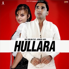 Hullara (feat. Jasmeen Jassi)