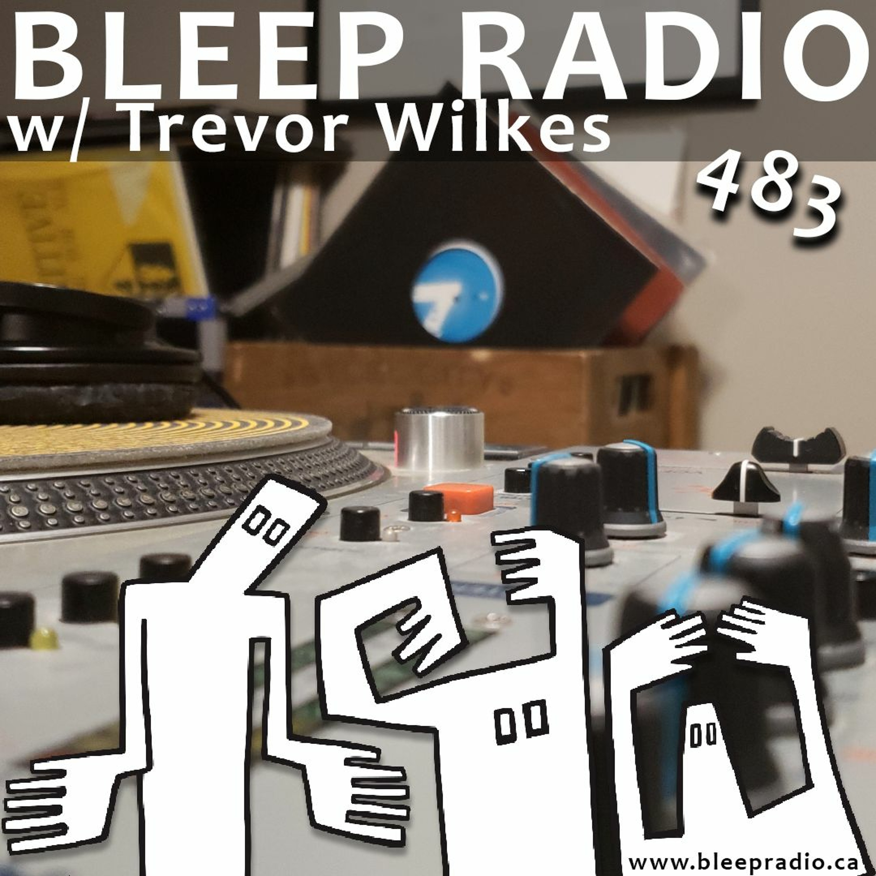 Bleep Radio w/ Trevor Wilkes
