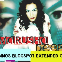 Marusha - Deep - Ennos Blogspot Extended Cut