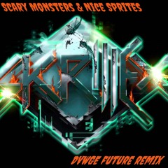 Scary Monsters and Nice Sprites (DVWGE future remix) *FREE DOWNLOAD*