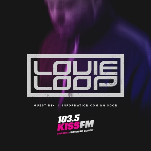 Louie Loop 103.5 KISS FM Mix (June 2024)