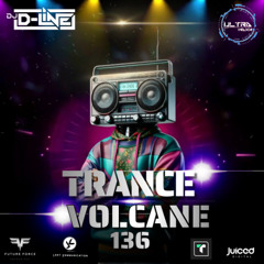 Trance Volcane #136