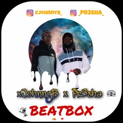 BEATBOX By Pr3ssur3 X xJohnnyB