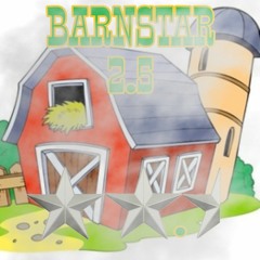 BARNSTAR 2.5 (Feat. Johnny Reb x Cowboi Bandit)
