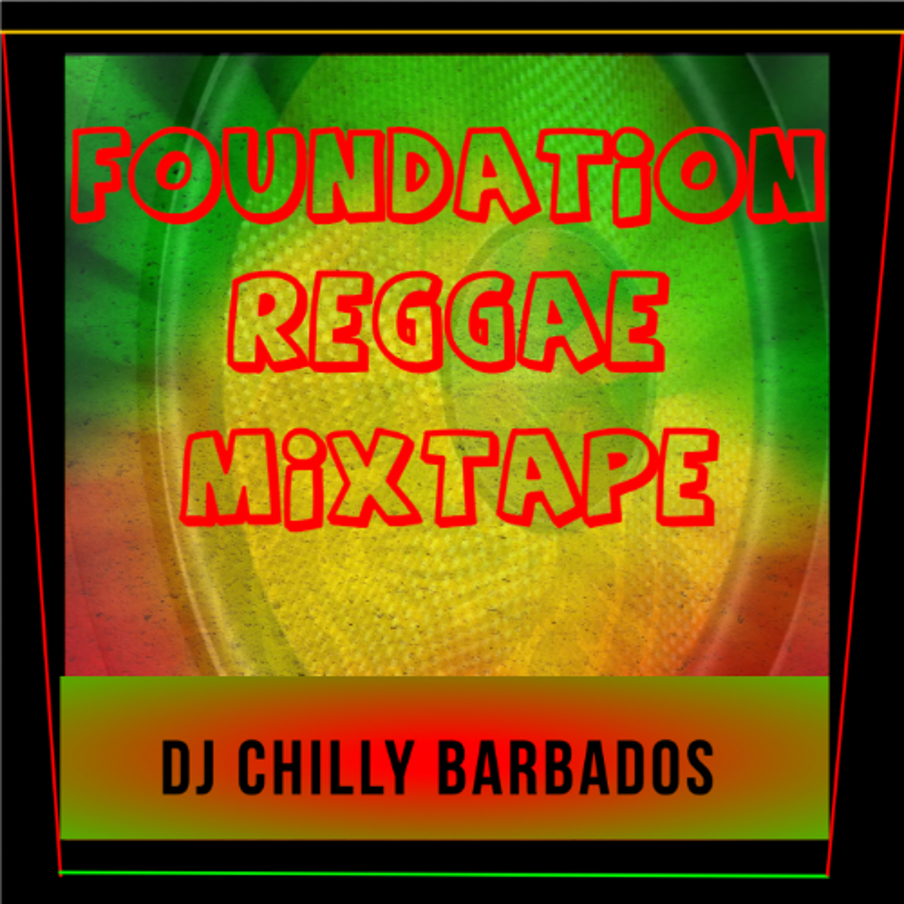 Foundation Reggae Mixtape (Boxing, Cold Cold Winter ,Have You Ever & More) episode artwork