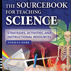 [FREE] EBOOK 💞 The Sourcebook for Teaching Science, Grades 6-12: Strategies, Activit