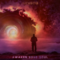 KRYSTO - Awaken Your Soul