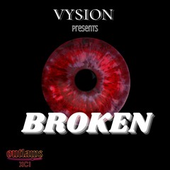 Vysion - BROKEN (FREE DL)
