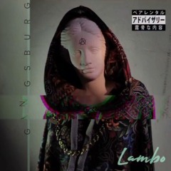 Gangsburg - Lambo