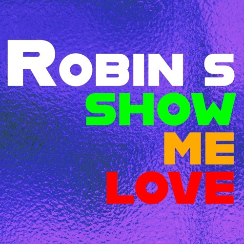 ## SHOW ME LOVE ## FREE DOWNLOAD
