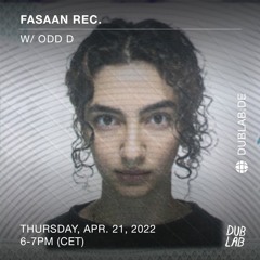 Episode #14 Fasaan Rec. @ Dublab.de 2022-04-21