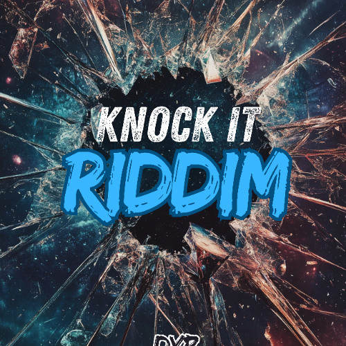 KNOCK IT RIDDIM MIX 🔥🔥🔥🔥