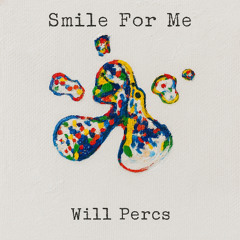 i know you will smile