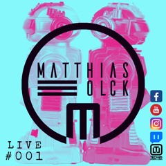 Matthias Olck Live #001