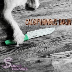 Cacophonous Dawn       Moody Horror Beat