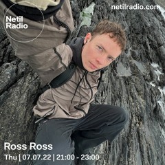 Ross Ross - 7 July 2022