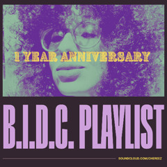 "Because I Don't Call" playlist - 1 Year Anniversary Mix