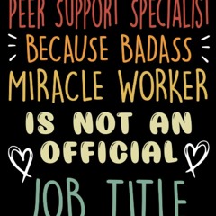 (READ) Peer Support Specialist Gifts: Appreciation Journal Gift for Peer Support