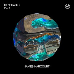 Ren' Radio #075 - James Harcourt