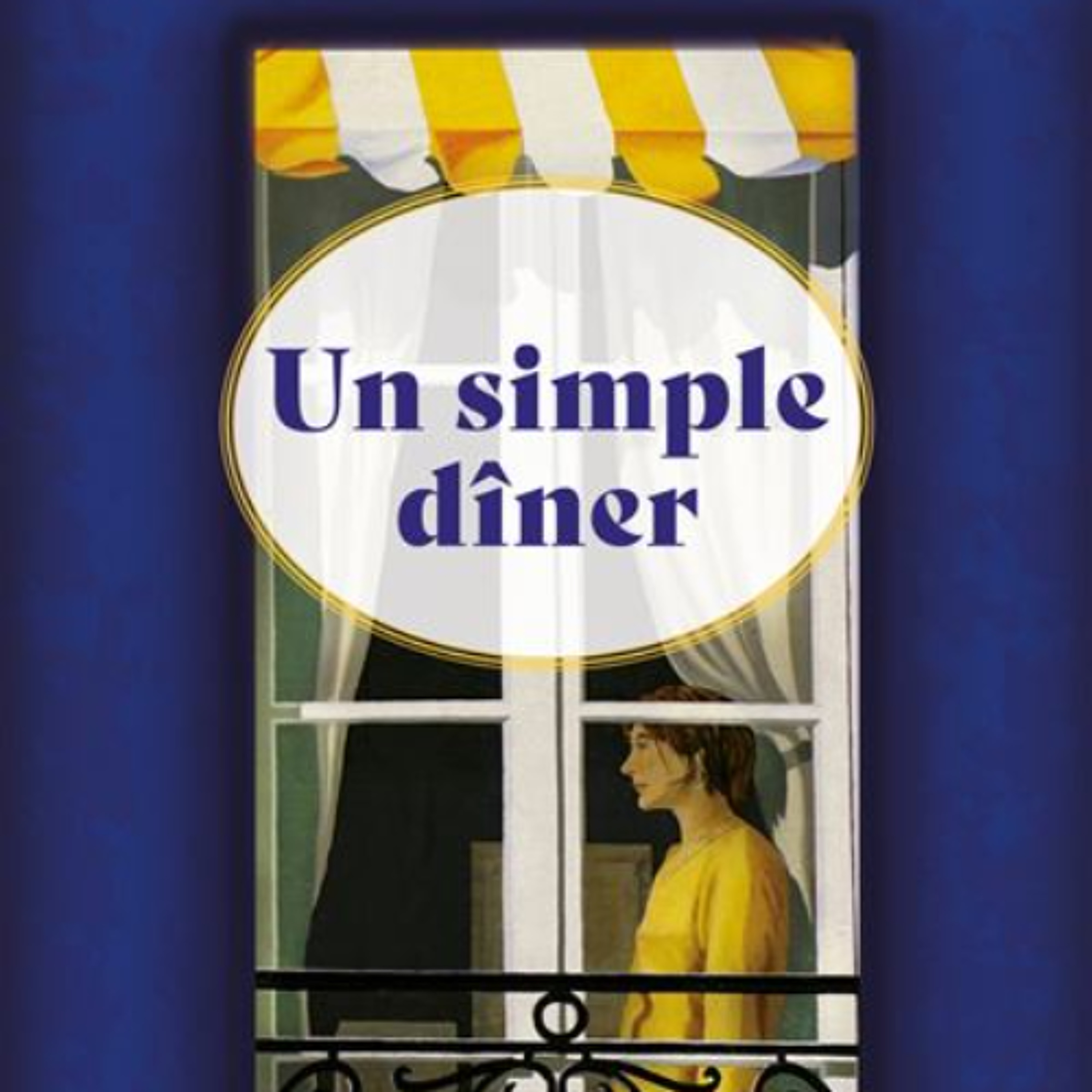 La chronique littéraire d'Alice : Un simple dîner (29/05/26) episode artwork