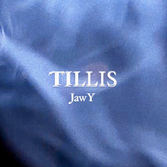 TILLIS (prod.Fifty & sicko513)