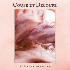 Coupe et Découpe