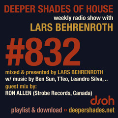 DSOH #832 Deeper Shades Of House w/ guest mix by RON ALLEN