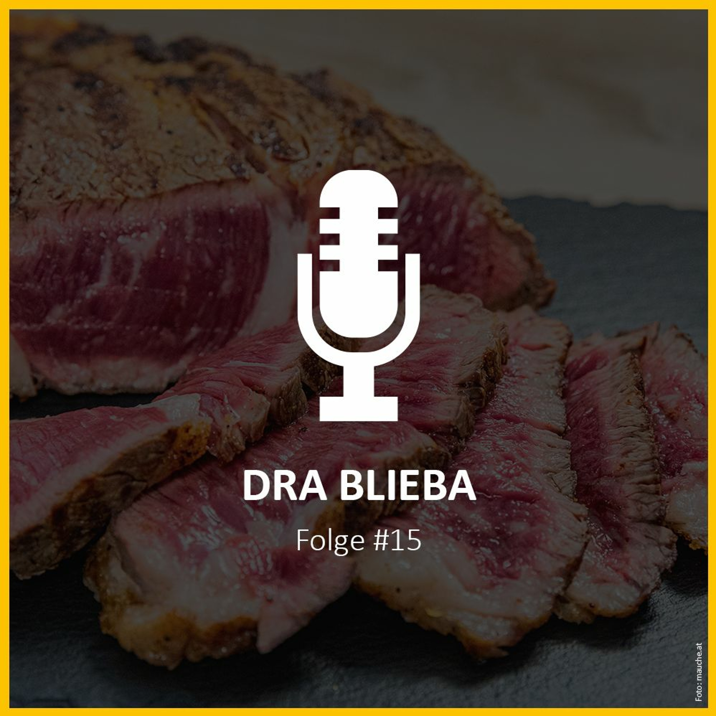 dra blieba - der Podcast