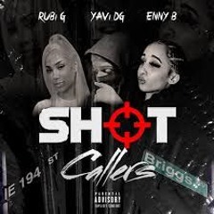 YAVI DG - SHOT CALLERS (WITHOUT ENNY B X RUBI G)