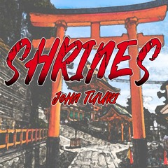 Shrines - John Tuuri