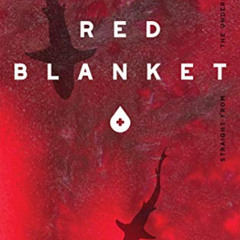 DOWNLOAD EBOOK 🖊️ Red Blanket: An uncensored memoir that reveals the underbelly of s