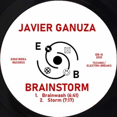 Javier Ganuza_Brainwash EP_Esne Bidea Records_016 OUT NOW !