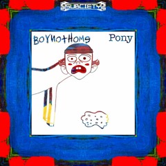 Boynothome - Pony